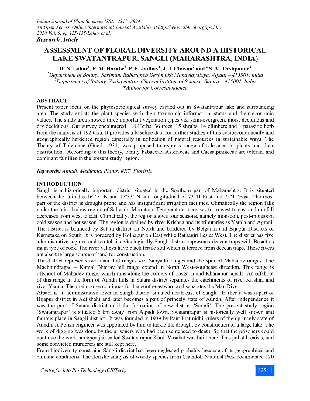 Assessment of Floral Diversity Around a Historical Lake Swatantrapur, Sangli (Maharashtra, India) D