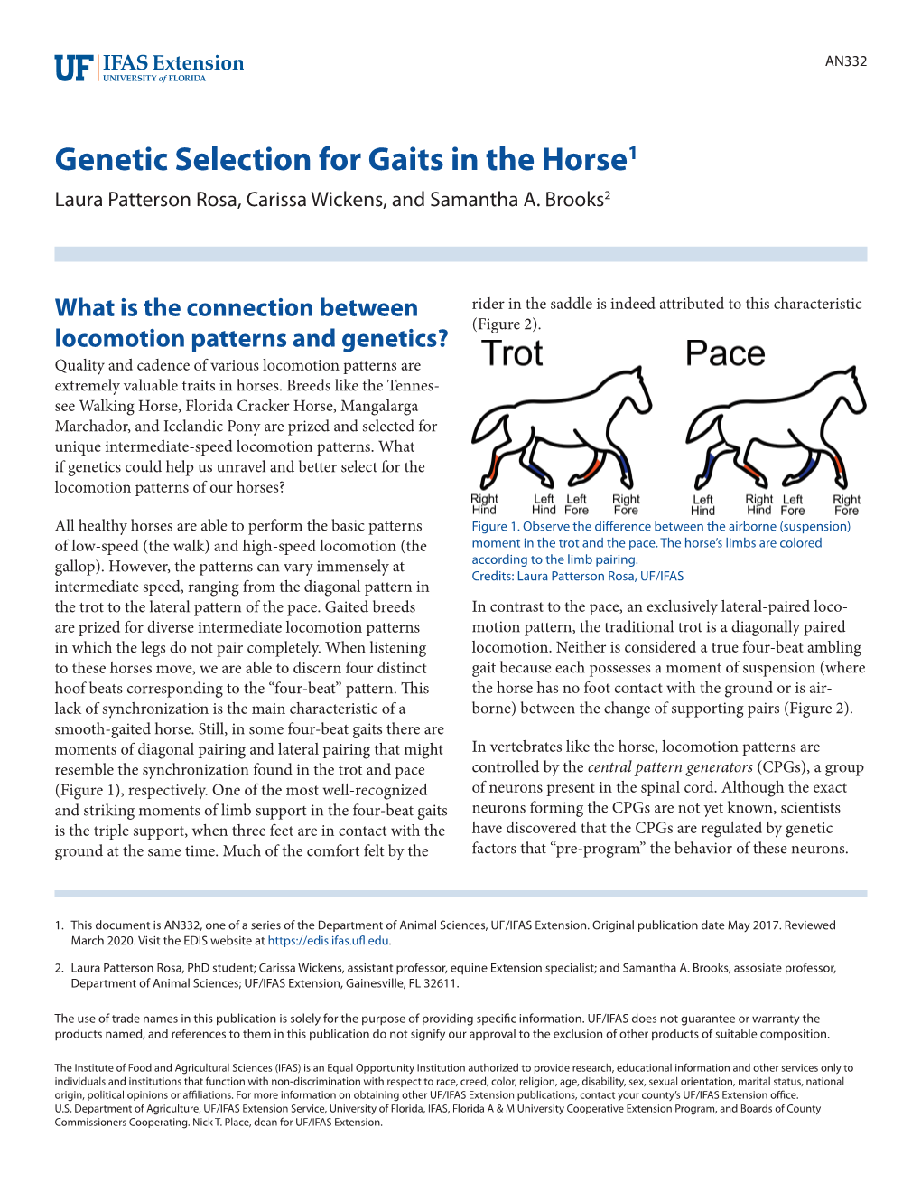 Genetic Selection for Gaits in the Horse1 Laura Patterson Rosa, Carissa Wickens, and Samantha A