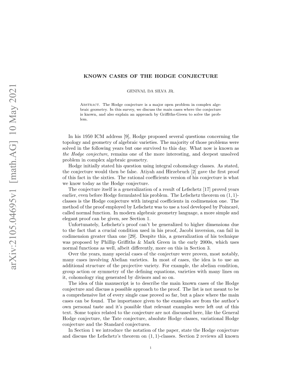 Known Cases of the Hodge Conjecture for Hypersurfaces Based on Degree Only, Which Don’T Depend on the Dimension N