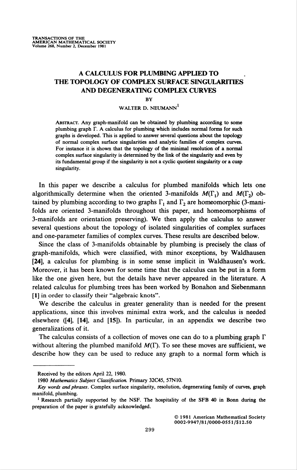 A Calculus for Plumbing Applied to the Topology of Complex Surface Singularities and Degeneratingcomplex Curves by Walter D