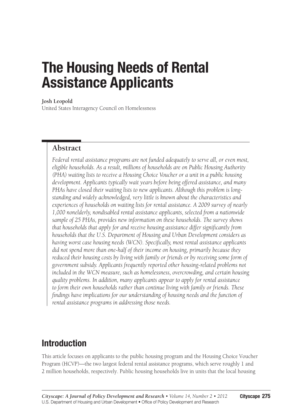 The Housing Needs of Rental Assistance Applicants