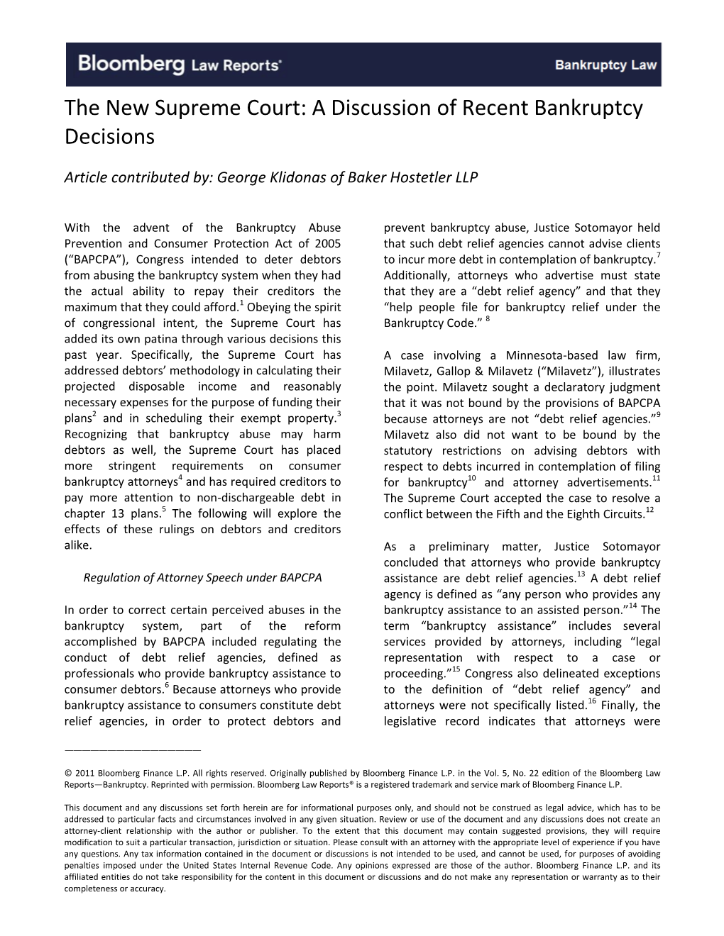 The New Supreme Court: a Discussion of Recent Bankruptcy Decisions