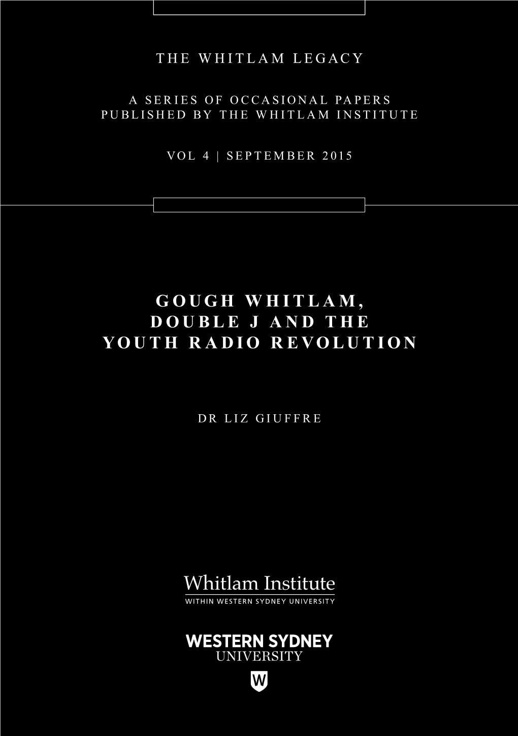 Gough Whitlam, Double J and the Youth Radio Revolution