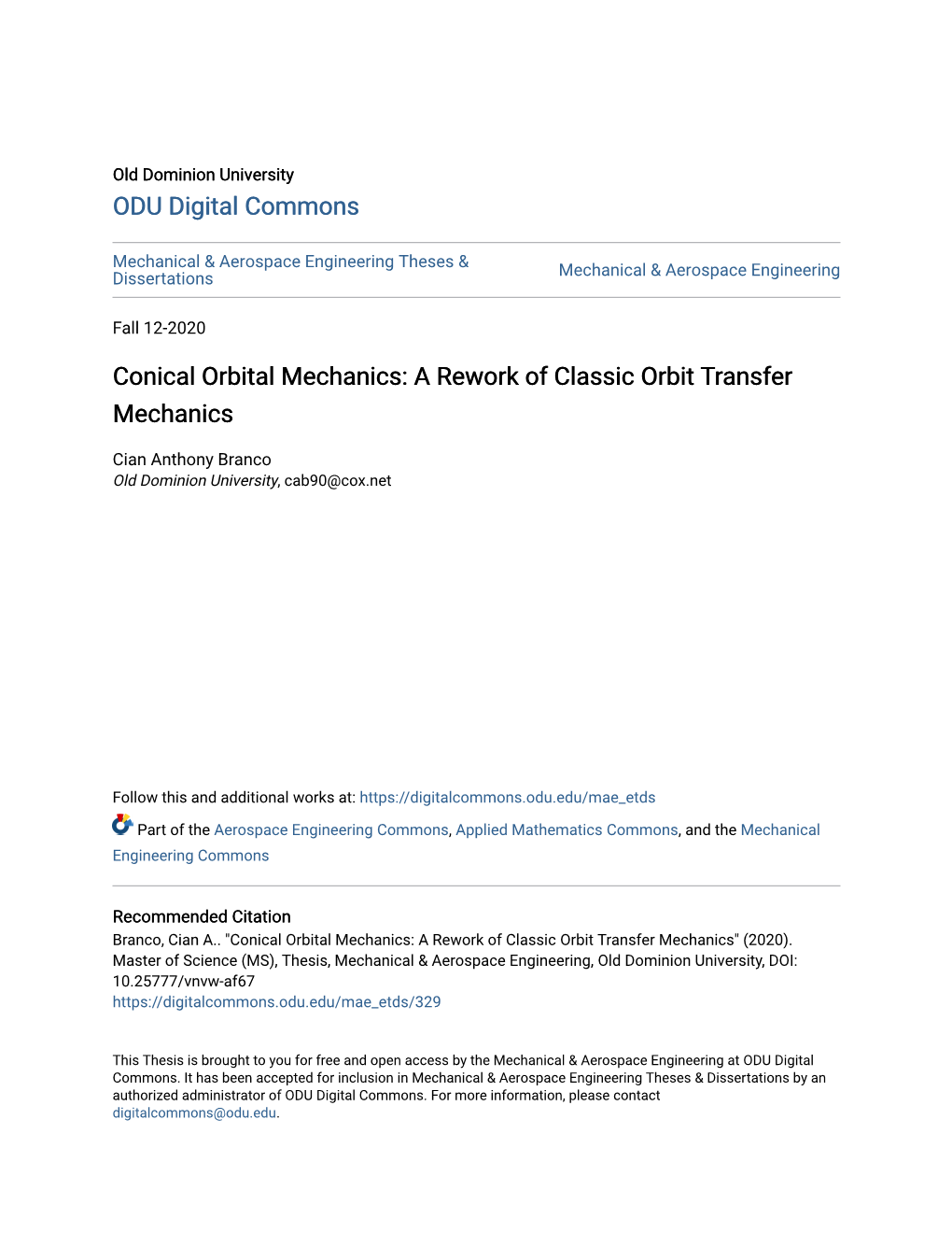 Conical Orbital Mechanics: a Rework of Classic Orbit Transfer Mechanics