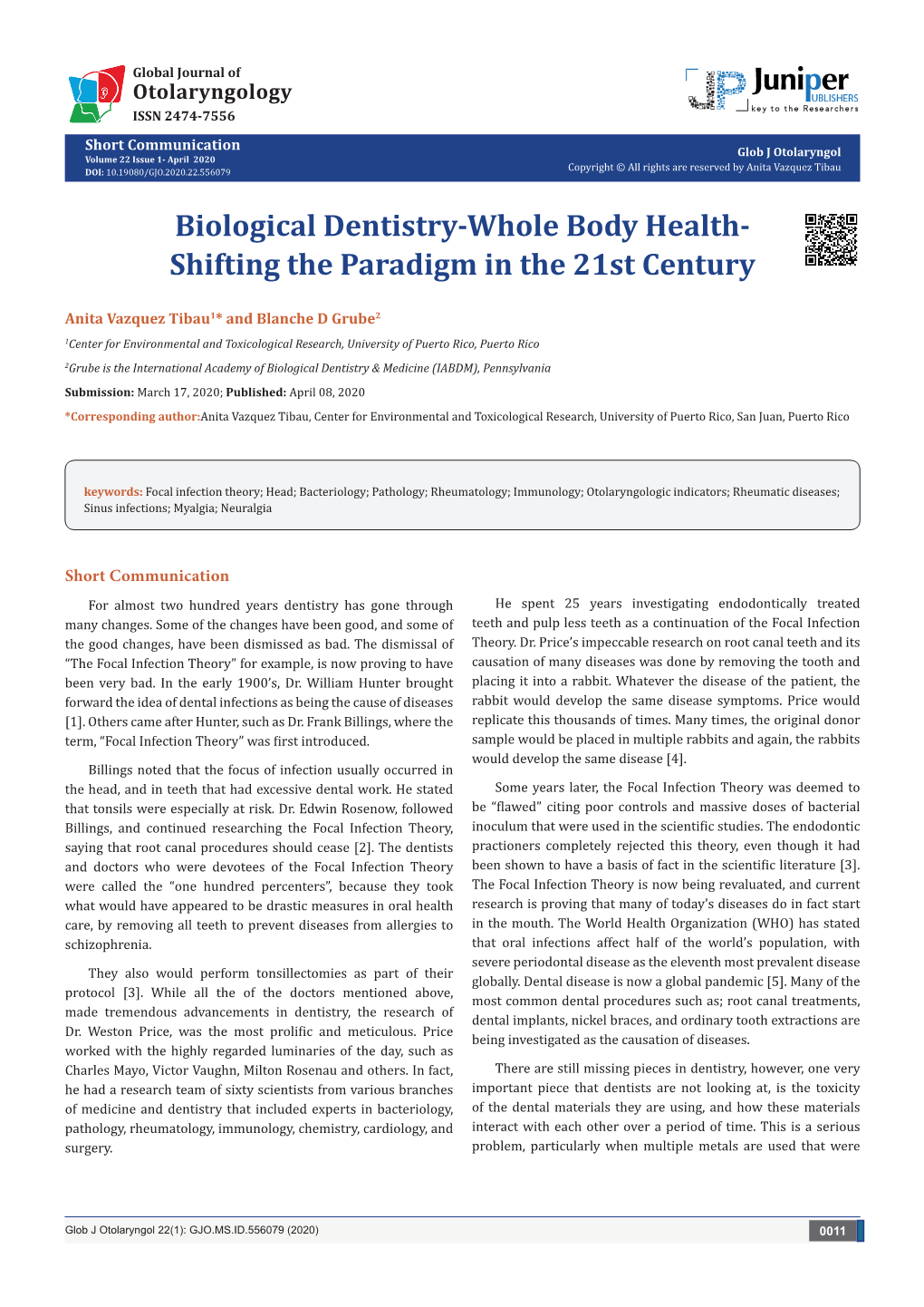 Biological Dentistry-Whole Body Health-Shifting the Paradigm in the 21St Century