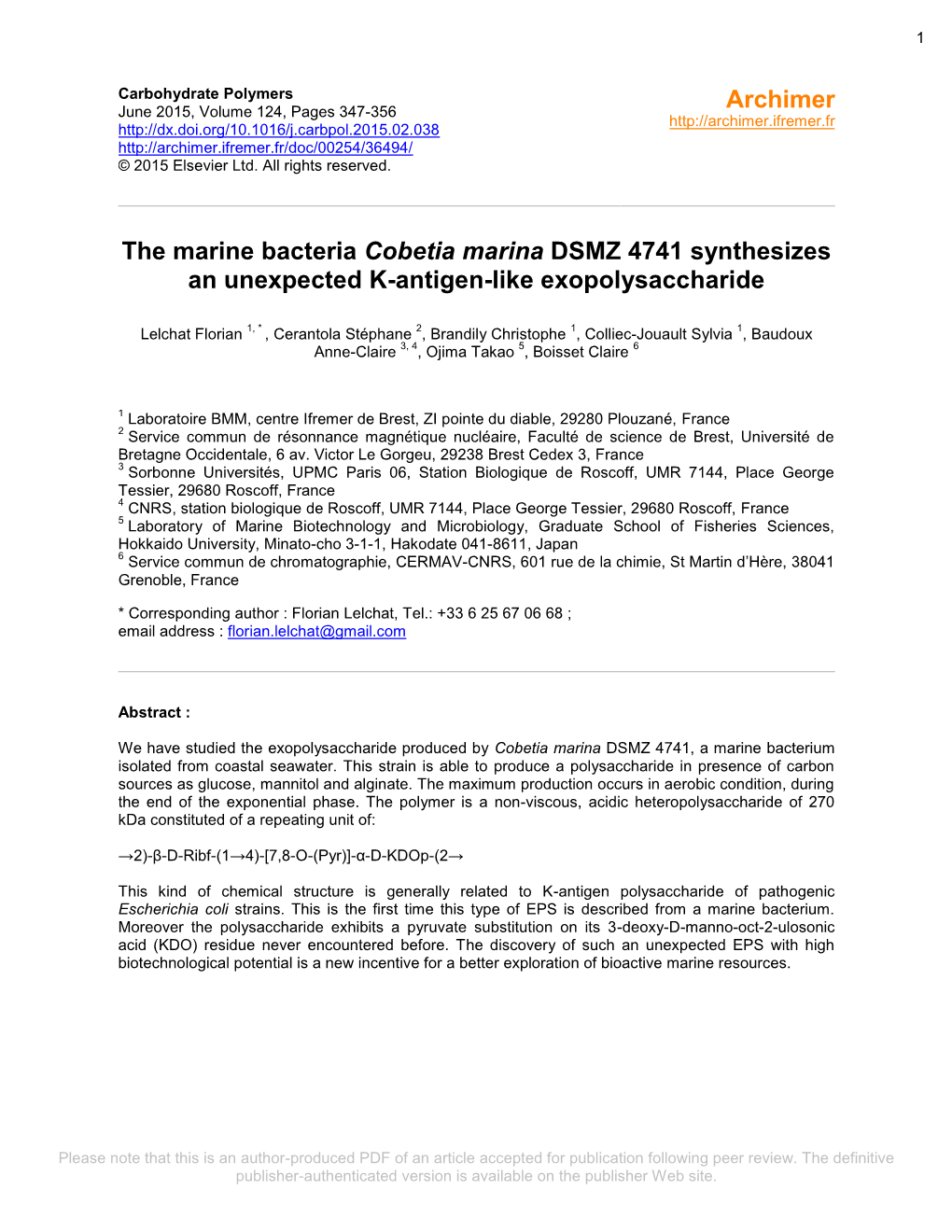 The Marine Bacteria Cobetia Marina DSMZ 4741 Synthesizes an Unexpected K-Antigen-Like Exopolysaccharide