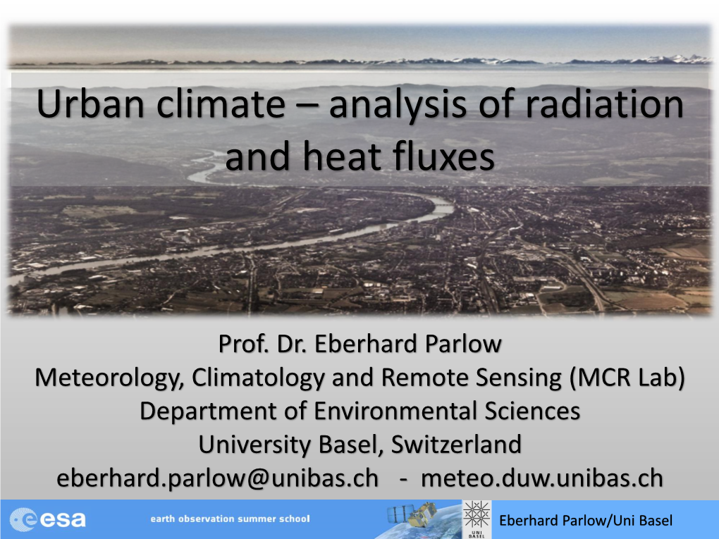 Urban Climate – Analysis of Radiation and Heat Fluxes