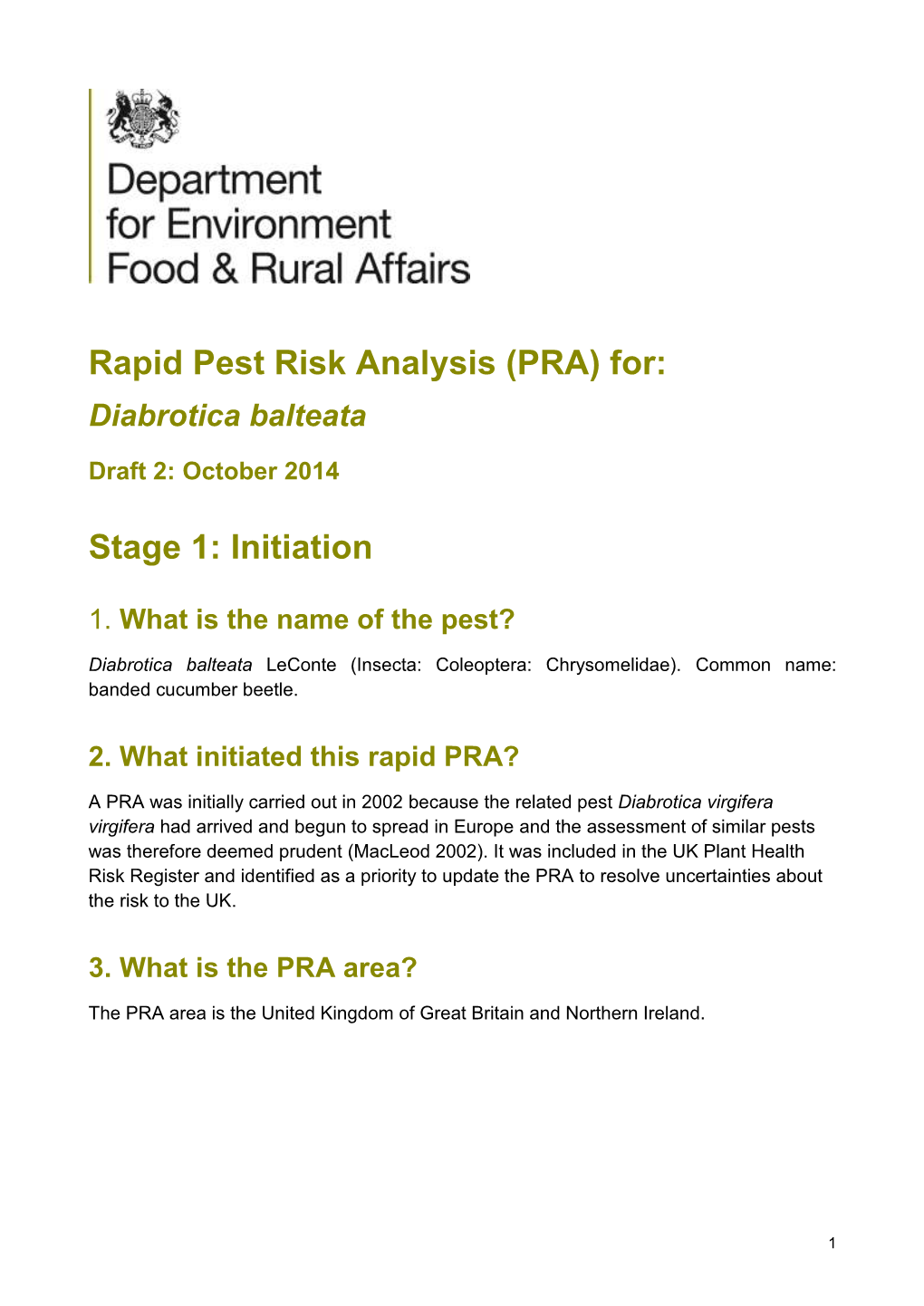 Rapid Pest Risk Analysis (PRA) For: Diabrotica Balteata