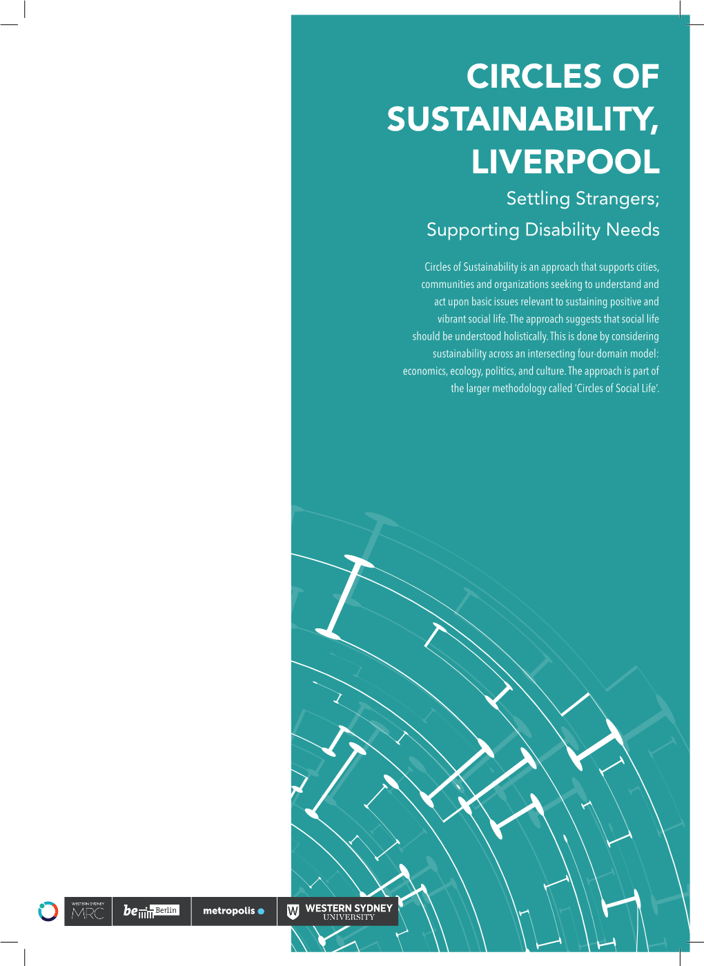 Circles of Sustainability, Liverpool – Settling Strangers