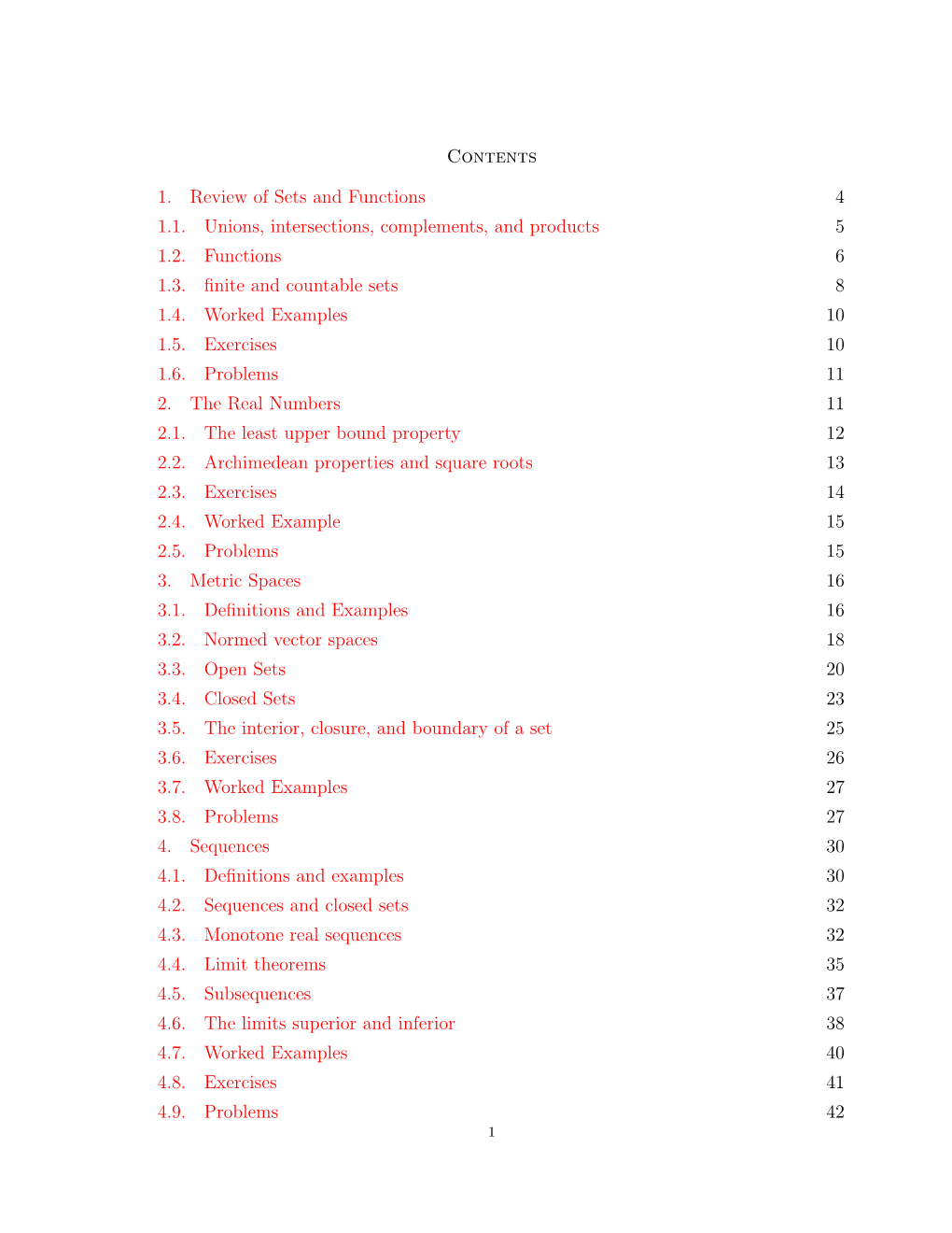 Contents 1. Review of Sets and Functions 4 1.1. Unions, Intersections, Complements, and Products 5 1.2. Functions 6 1.3. Finite