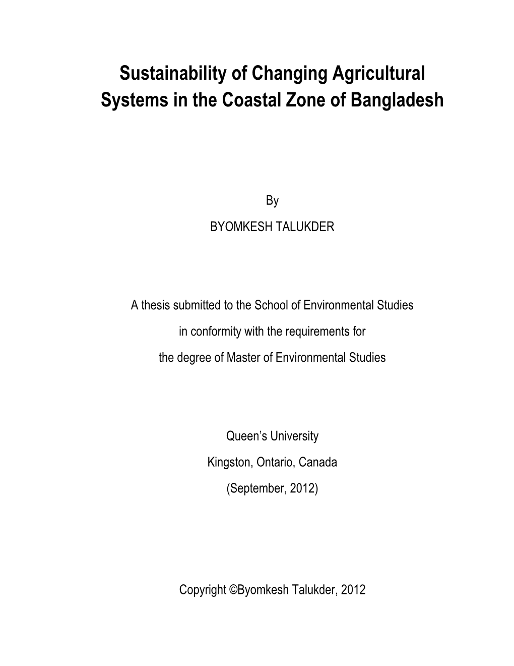 Sustainability of Changing Agricultural Systems in the Coastal Zone of Bangladesh