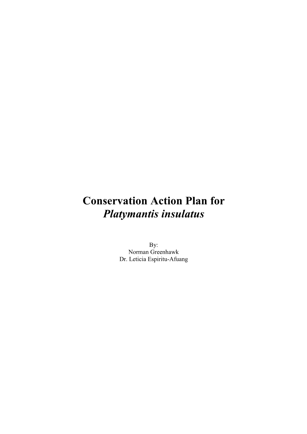 Conservation Action Plan for Platymantis Insulatus