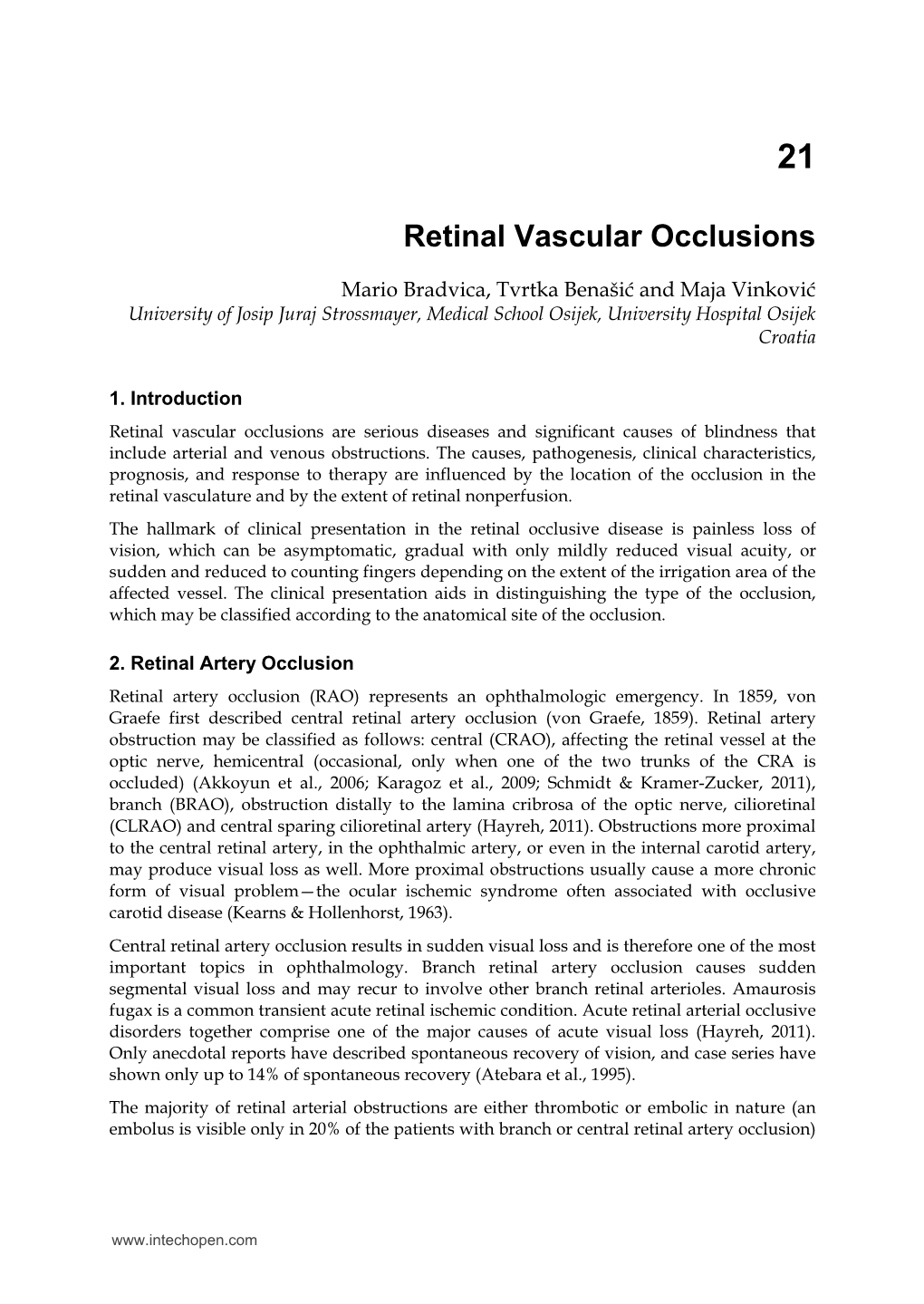 Retinal Vascular Occlusions