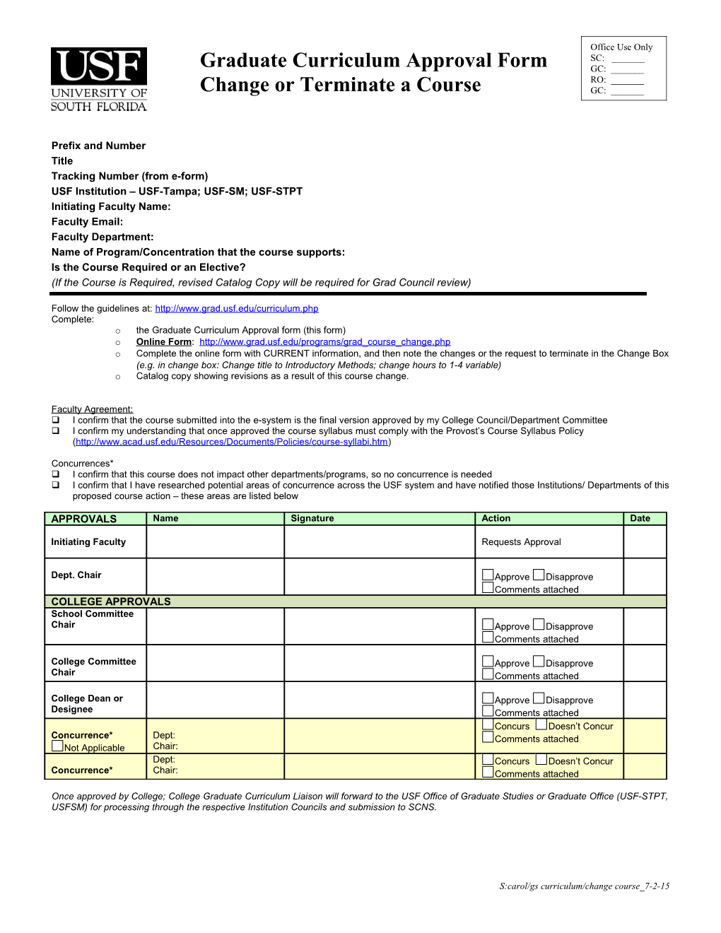 Graduate Curriculum Approval Form