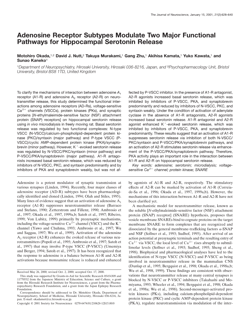 Adenosine Receptor Subtypes Modulate Two Major Functional Pathways for Hippocampal Serotonin Release
