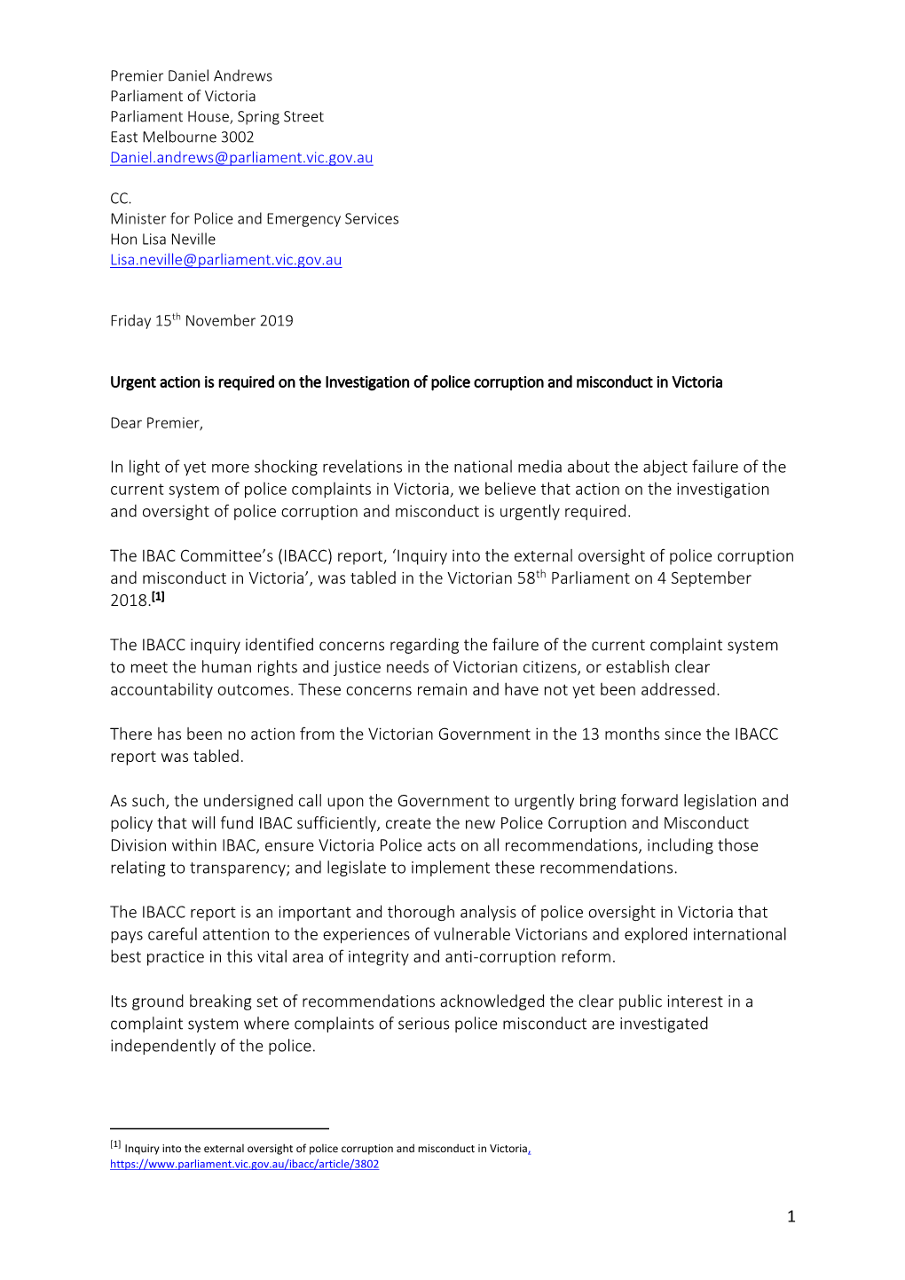 Open Letter to Premier Daniel Andrews 2019, Investigation Of