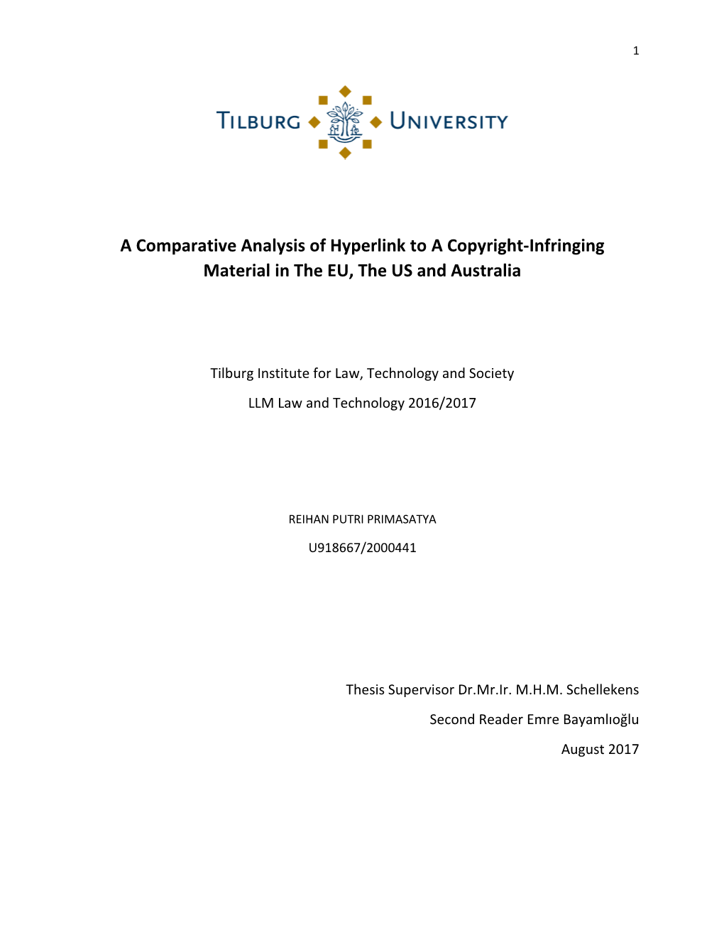 A Comparative Analysis of Hyperlink to a Copyright-Infringing Material in the EU, the US and Australia