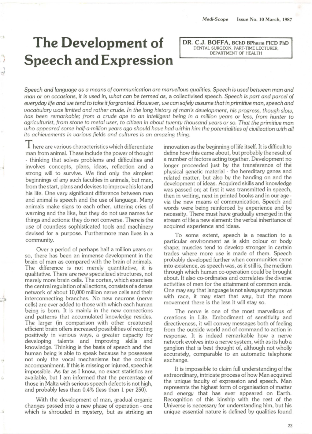 The Development of Speech and Expression