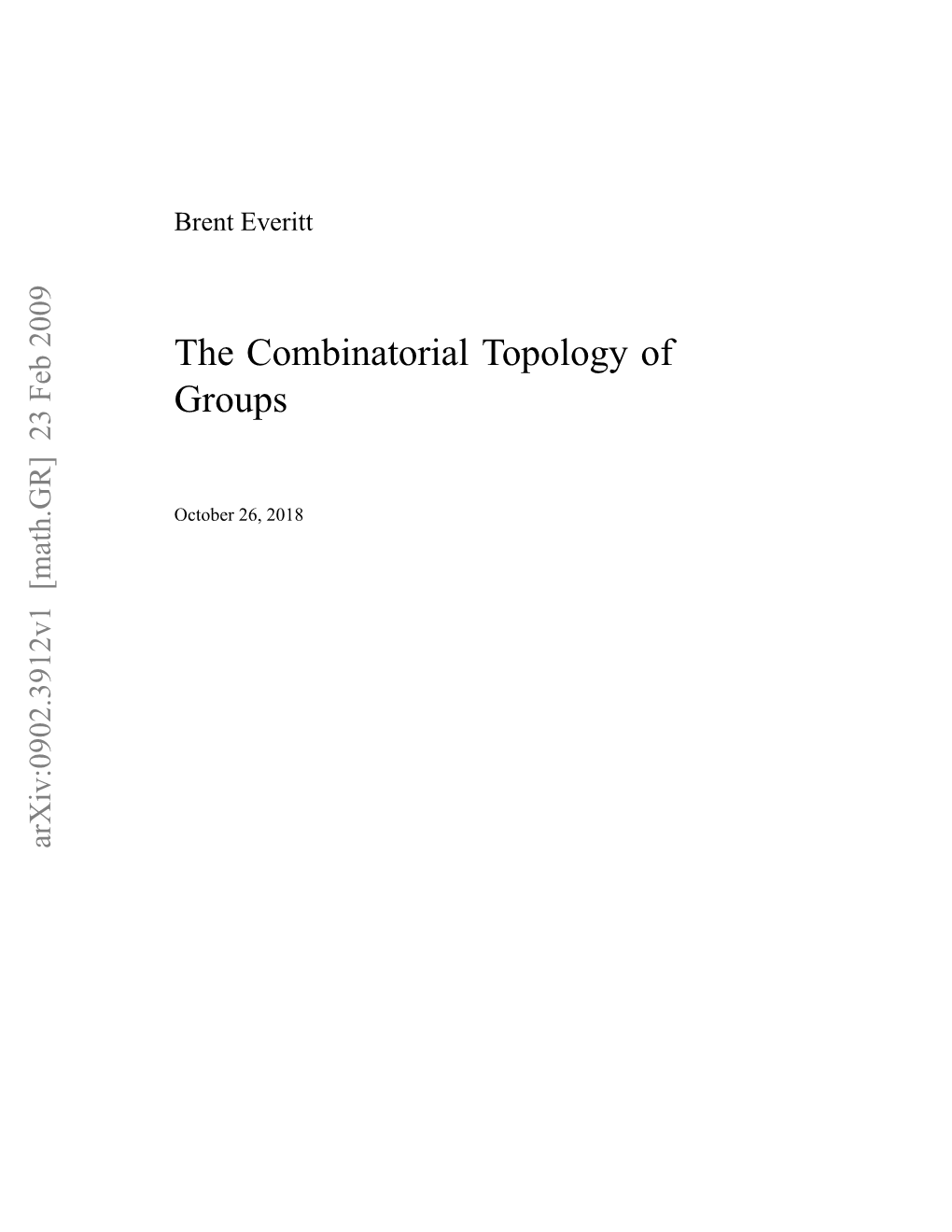 The Combinatorial Topology of Groups