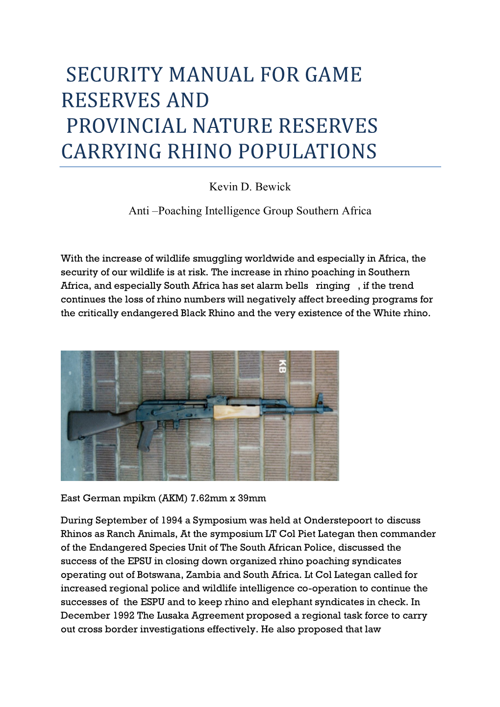 Security Manual for Game Reserves and Provincial Nature Reserves Carrying Rhino Populations