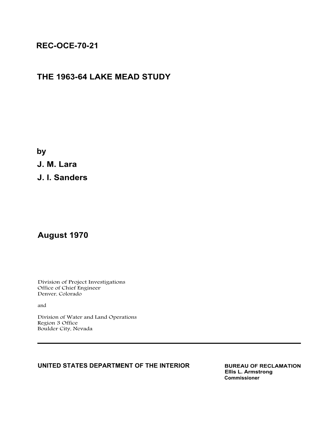 REC-OCE-70-21 the 1963-64 LAKE MEAD STUDY by J. M. Lara J. I