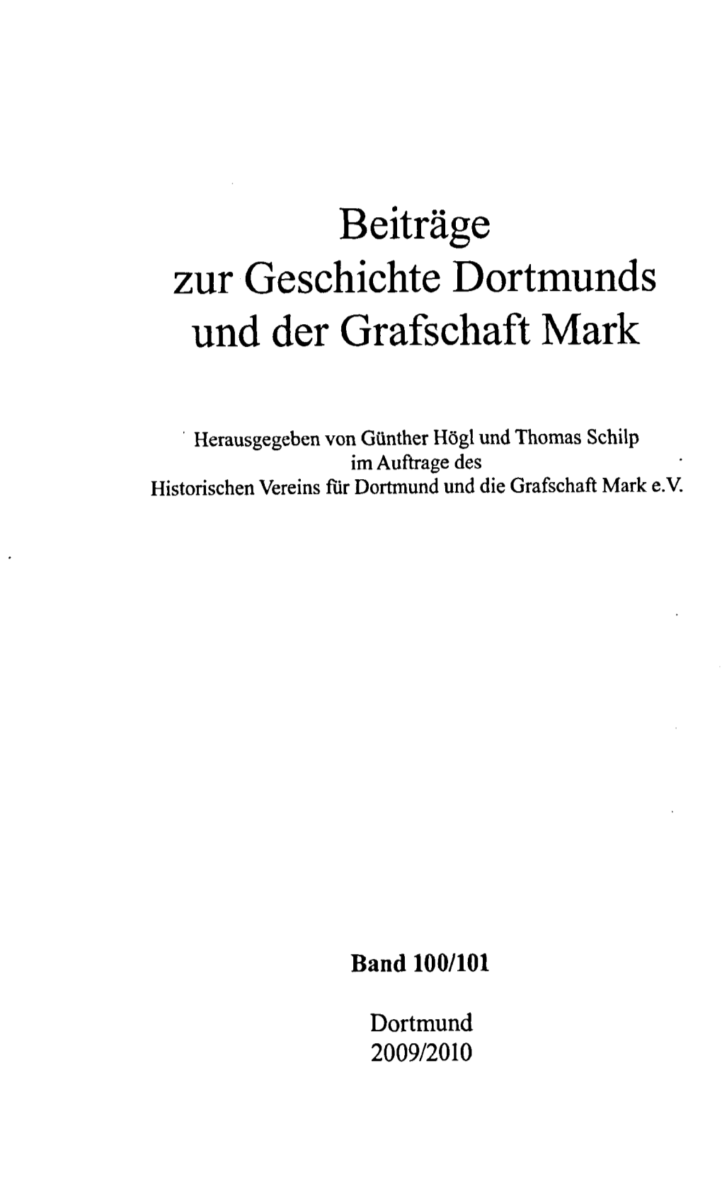 Beiträge Zur Geschichte Dortmunds Und Der Grafschaft Mark