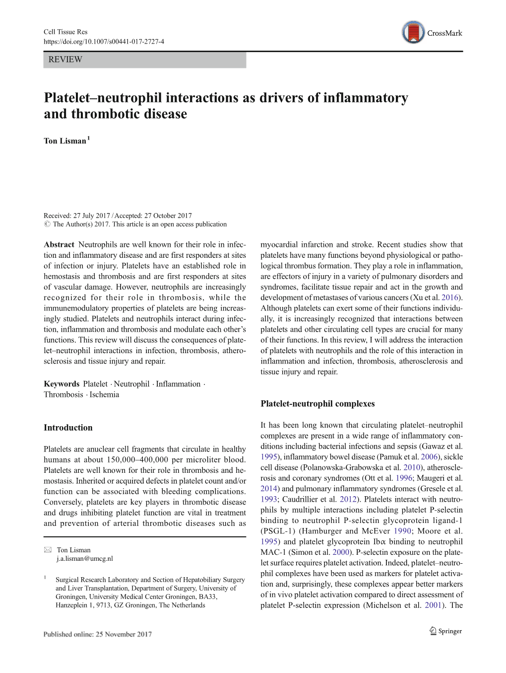 Platelet–Neutrophil Interactions As Drivers of Inflammatory and Thrombotic Disease