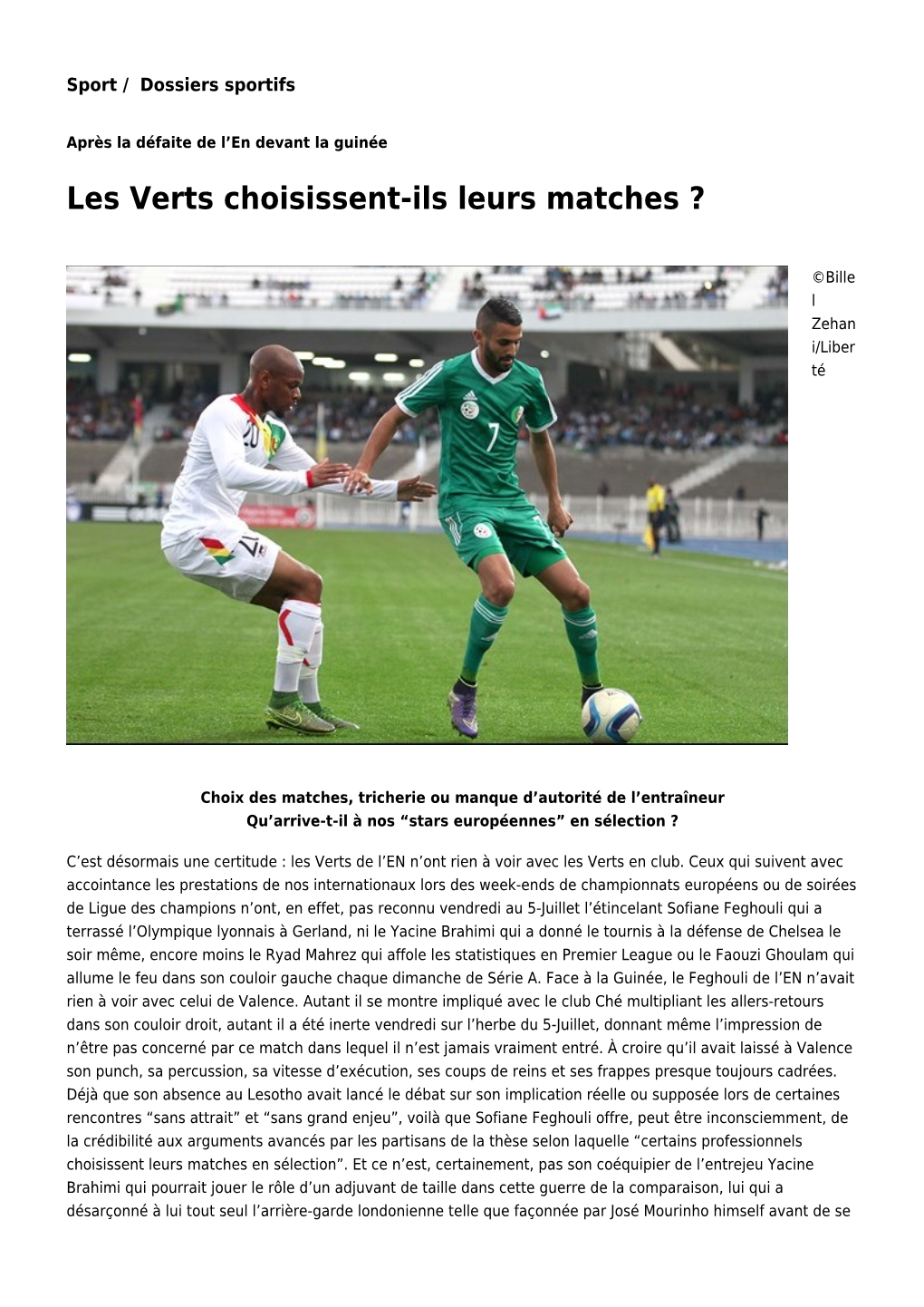 Les Verts Choisissent-Ils Leurs Matches ?