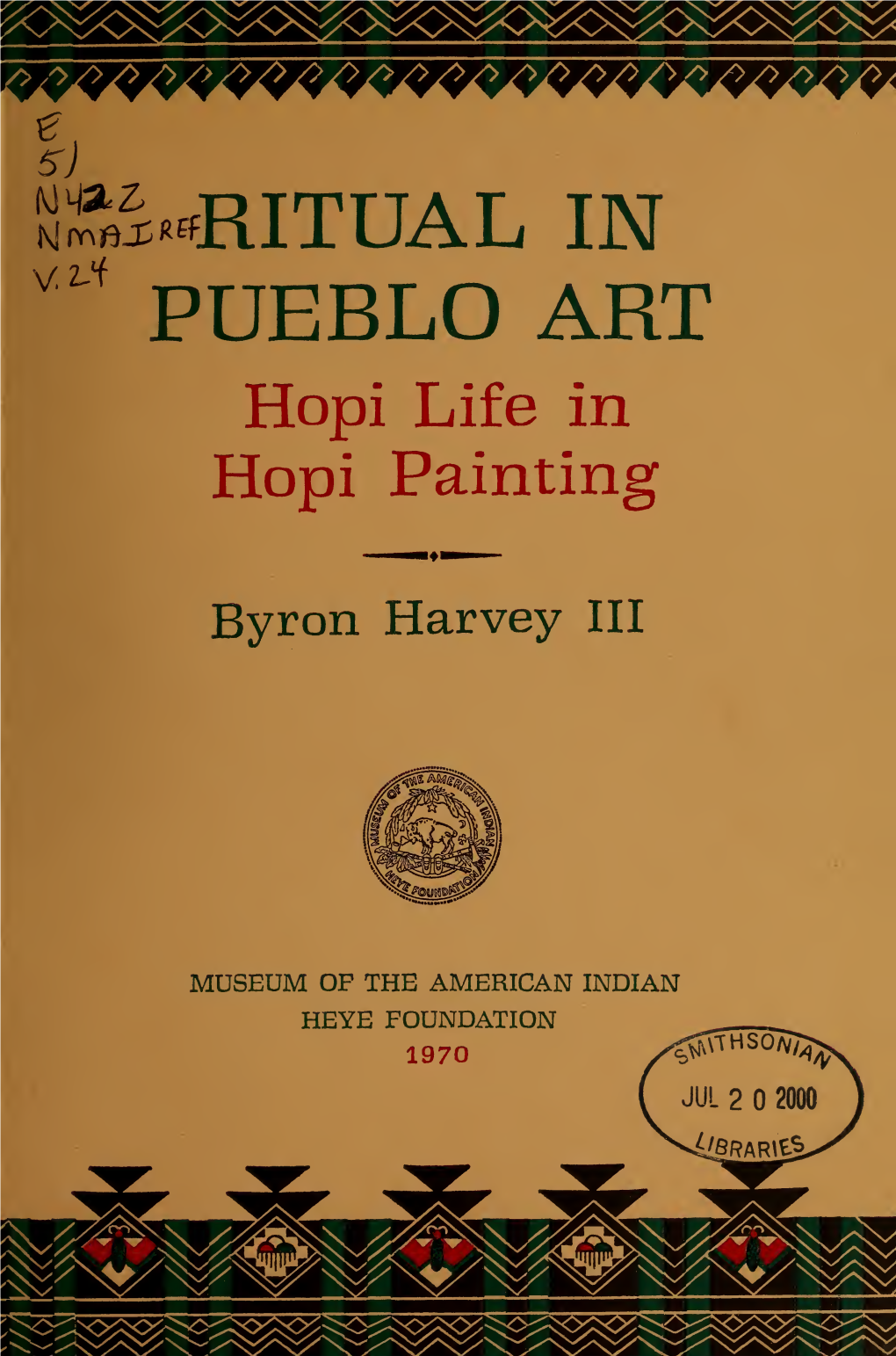 Ritual in Pueblo Art; Hopi Life in Hopi Painting