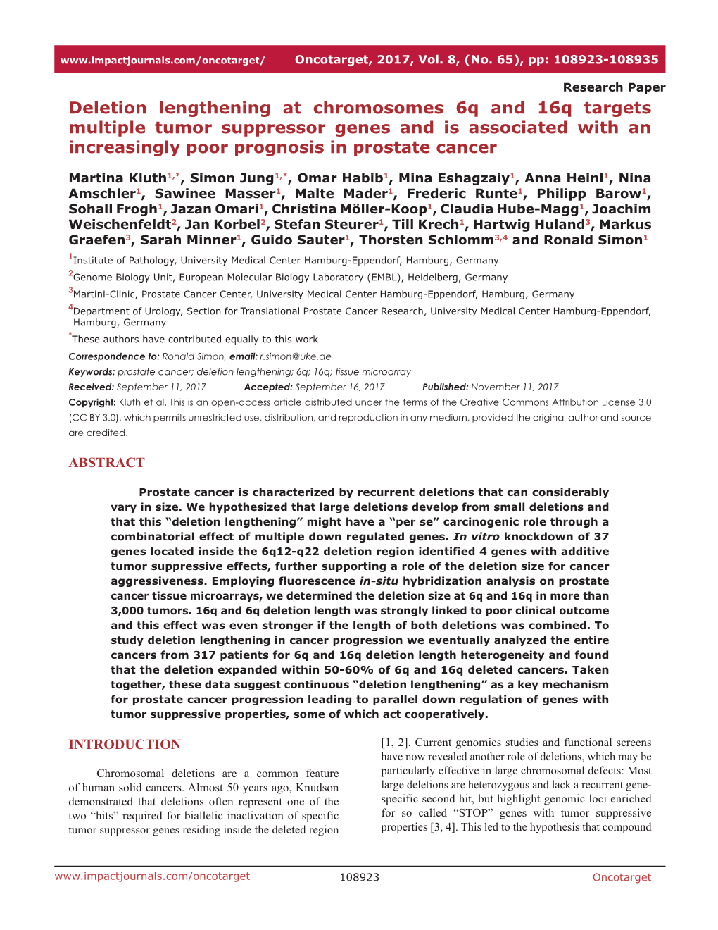 Deletion Lengthening at Chromosomes 6Q and 16Q Targets Multiple Tumor Suppressor Genes and Is Associated with an Increasingly Poor Prognosis in Prostate Cancer