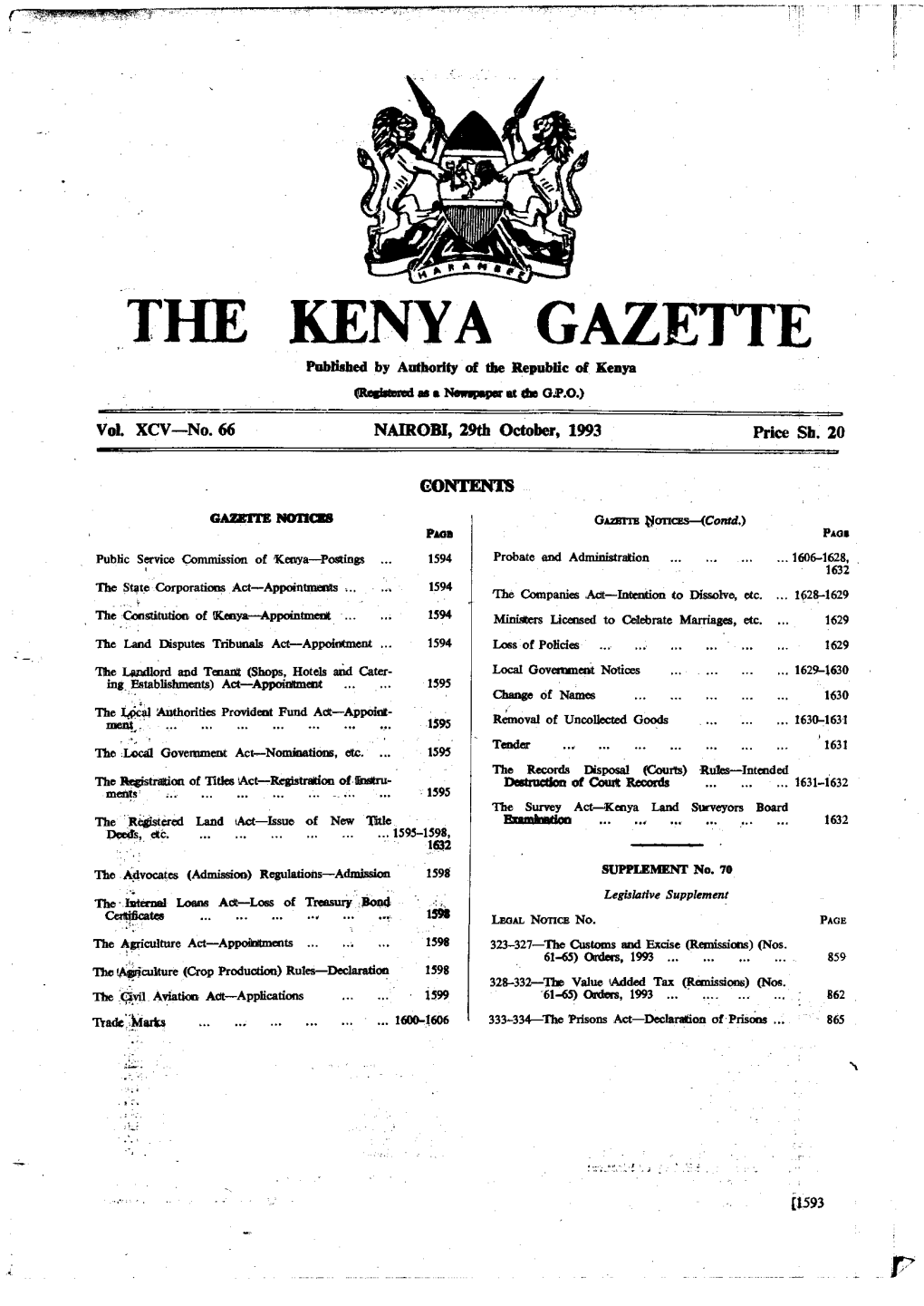 THE KENYA GAZETTE Published by Authority of the Republic of Kenya (Reamed As a Northam at the 02.0.) � Vol