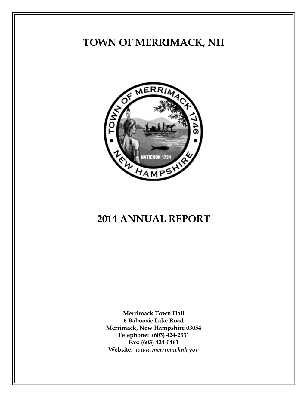 Town of Merrimack, Nh 2014 Annual Report