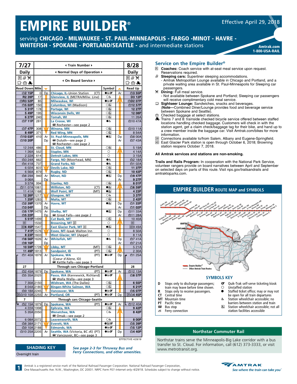 EMPIRE BUILDER® Effective April 29, 2018 Serving CHICAGO - MILWAUKEE - ST