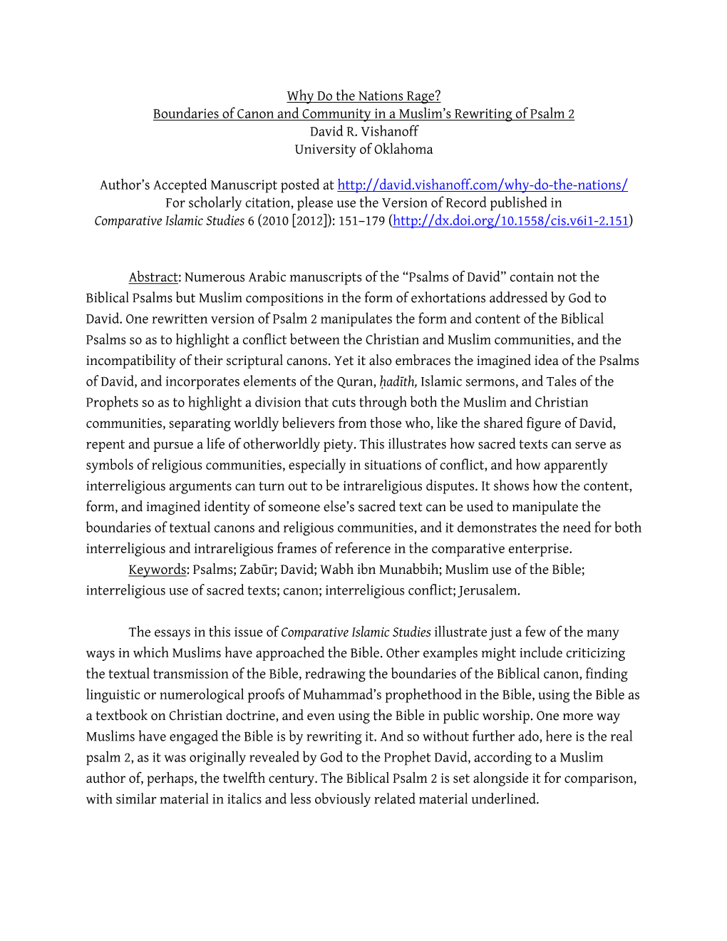 Why Do the Nations Rage? Boundaries of Canon and Community in a Muslim's Rewriting of Psalm 2 David R. Vishanoff University Of