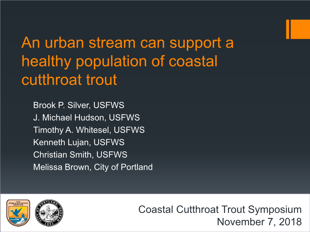 An Urban Stream Can Support a Healthy Population of Coastal Cutthroat Trout