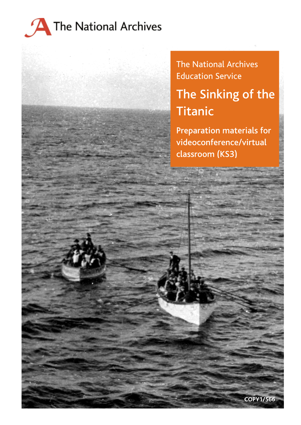 The Sinking of the Titanic Preparation Materials for Videoconference/Virtual Classroom (KS3)