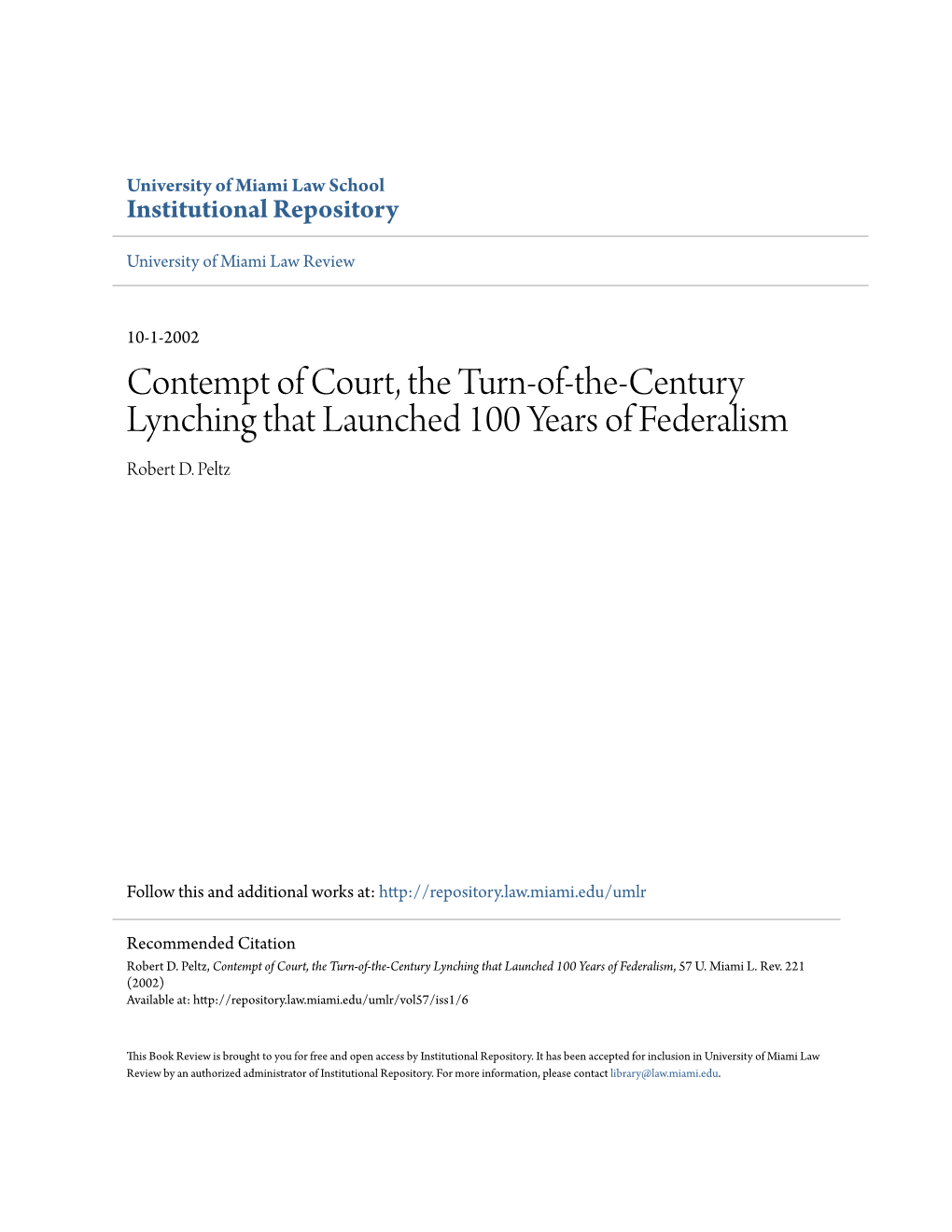 Contempt of Court, the Turn-Of-The-Century Lynching That Launched 100 Years of Federalism Robert D