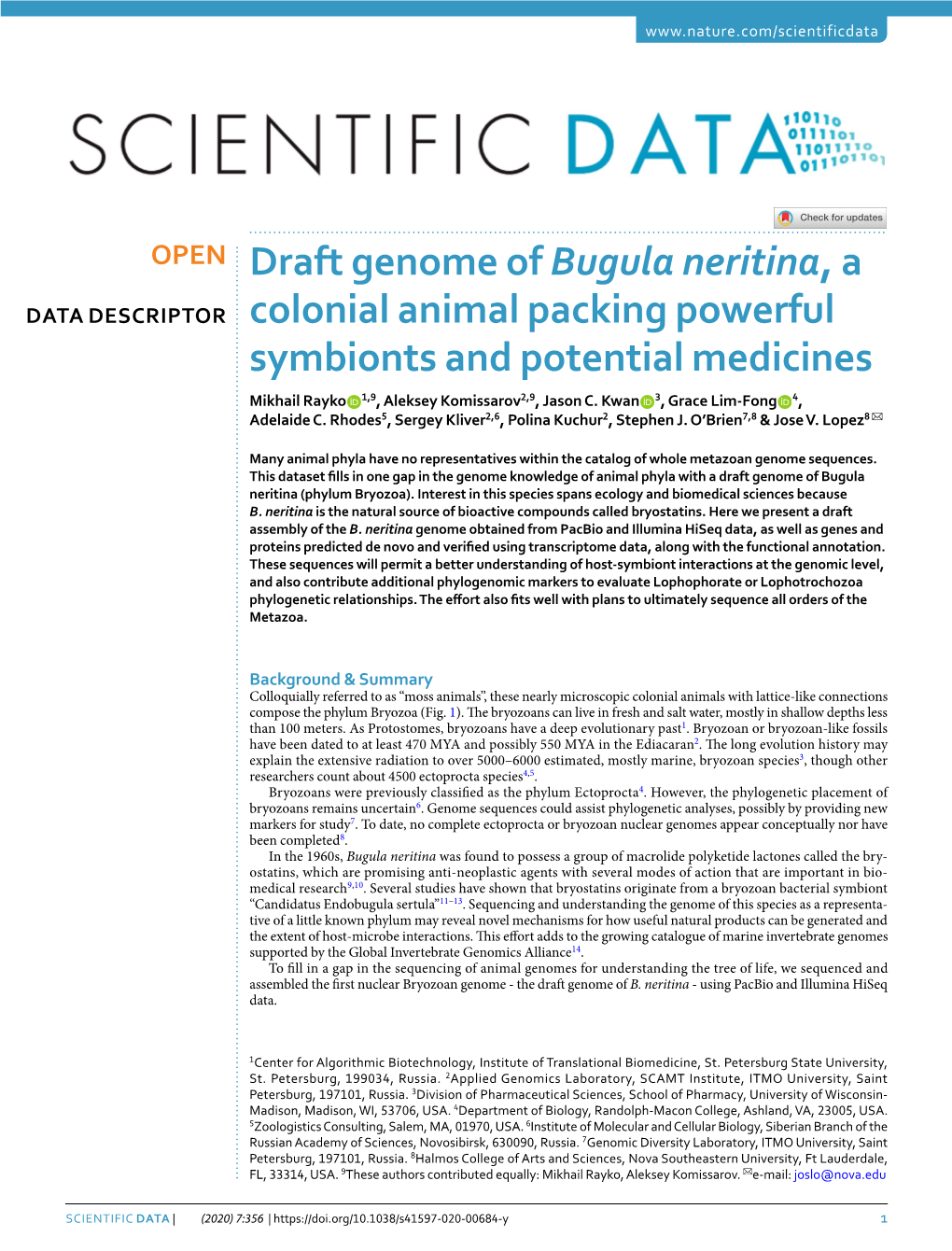 Draft Genome of Bugula Neritina, a Colonial Animal Packing Powerful Symbionts and Potential Medicines