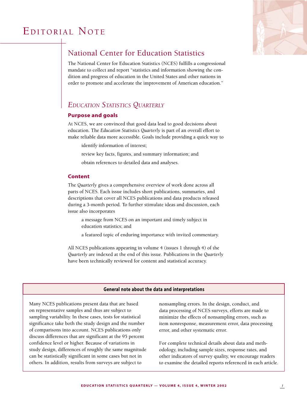 Education Statistics Quarterly, Volume 4, Issue 4, Winter 2002