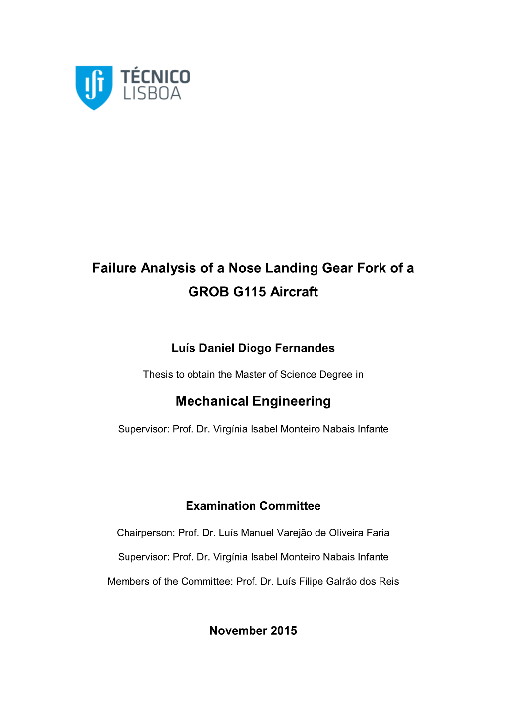 Failure Analysis of a Nose Landing Gear Fork of a GROB G115 Aircraft