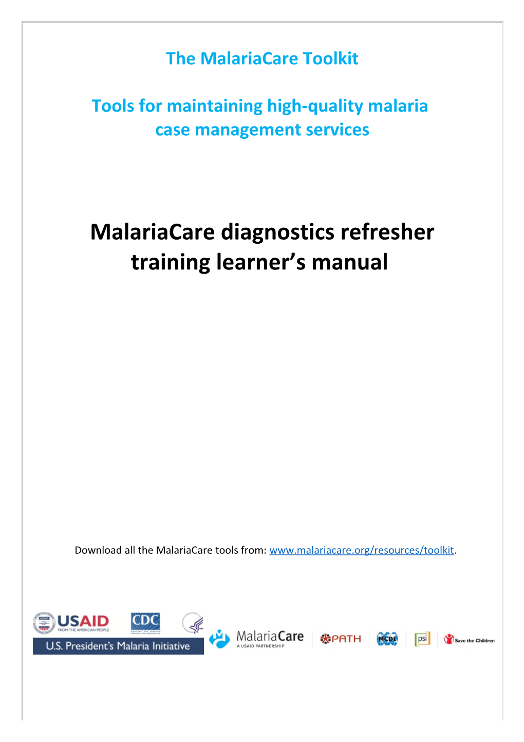 Refresher Training Course in Malaria Diagnosis for Laboratory Staff