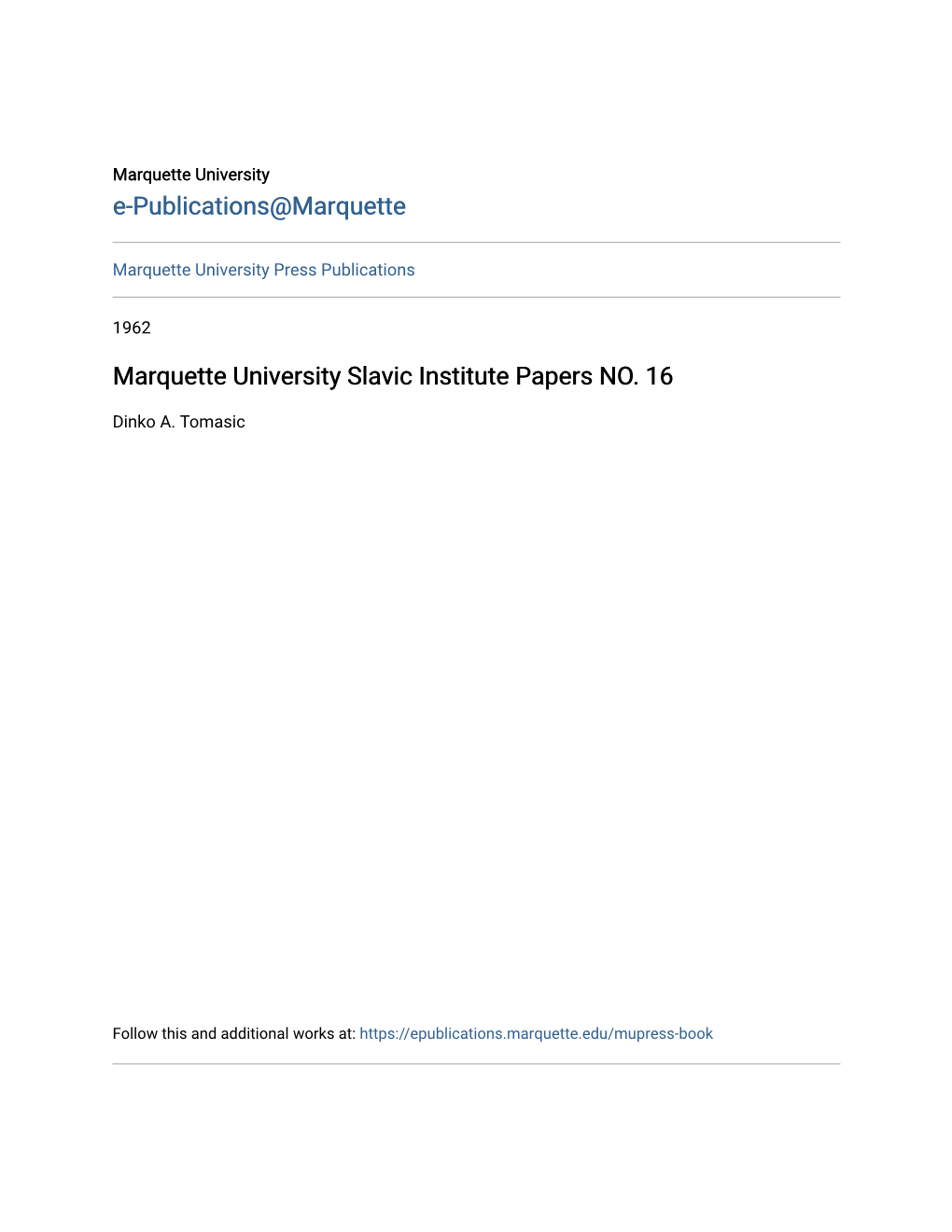 Marquette University Slavic Institute Papers NO. 16