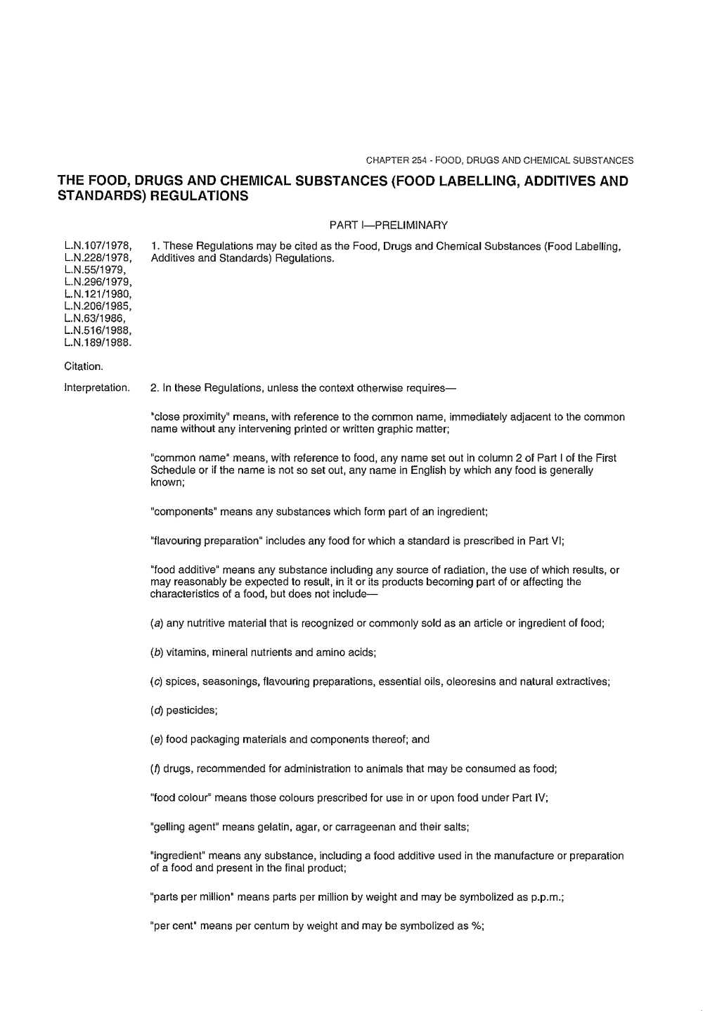 The Food, Drugs and Chemical Substances (Food Labelling, Additives and Standards) Regulations