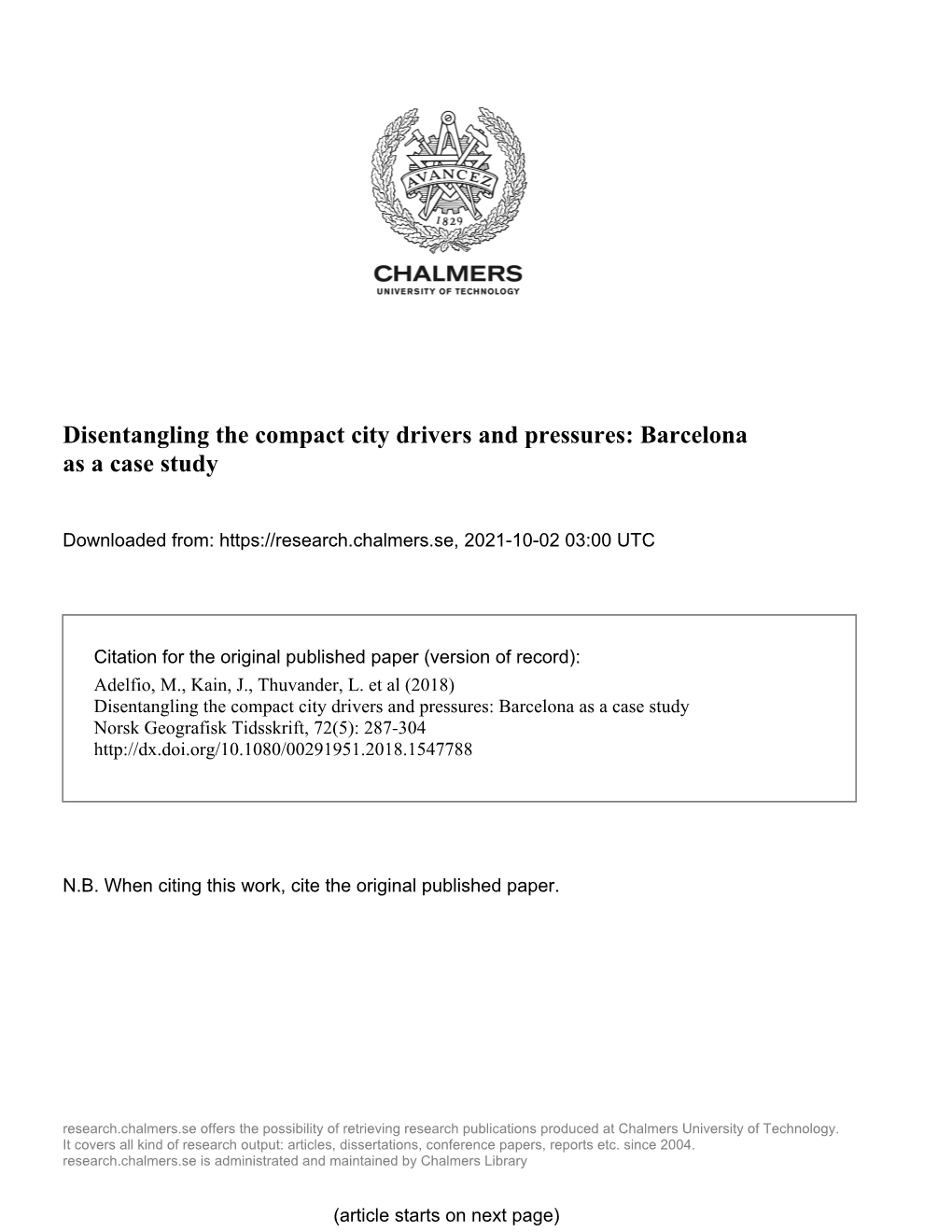 Disentangling the Compact City Drivers and Pressures: Barcelona As a Case Study