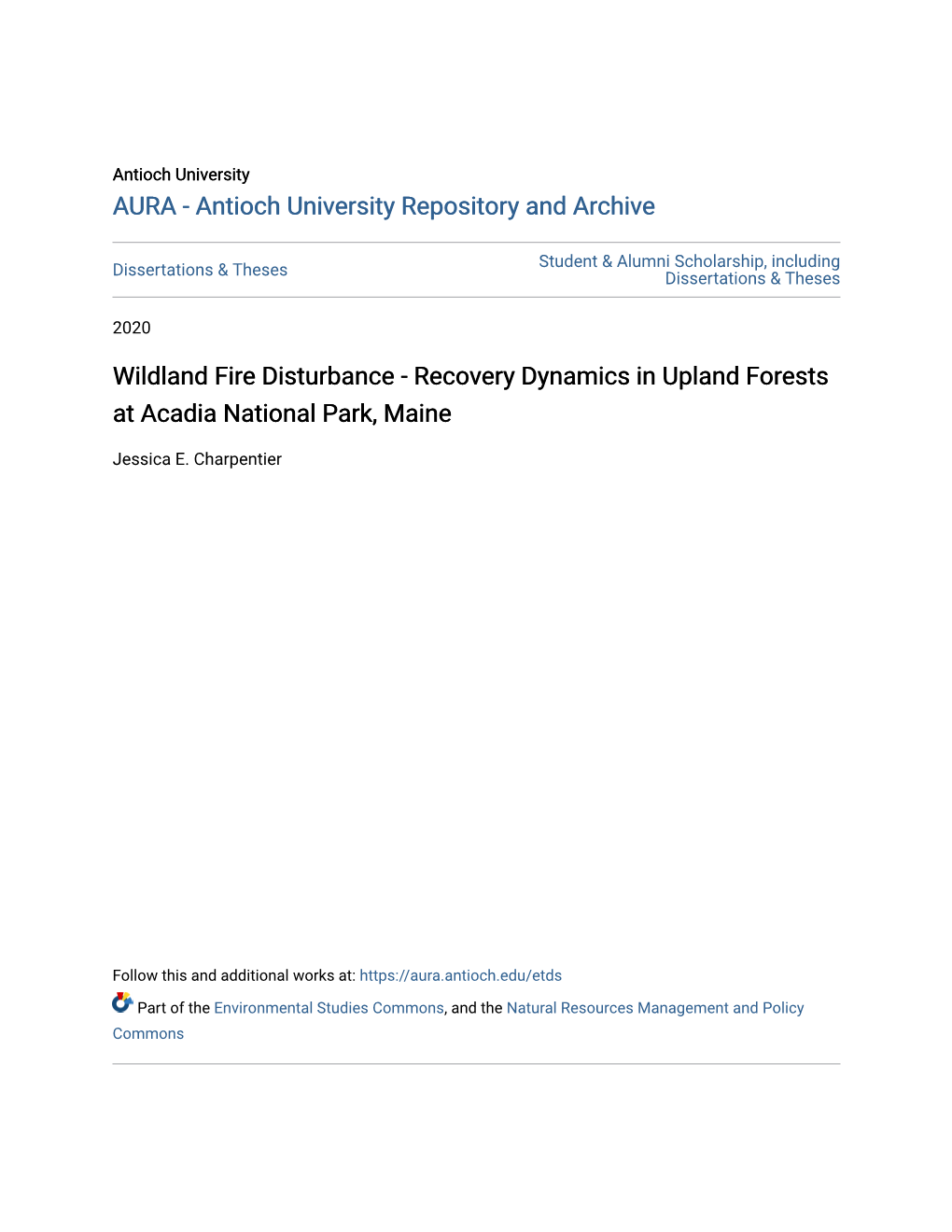 Wildland Fire Disturbance - Recovery Dynamics in Upland Forests at Acadia National Park, Maine