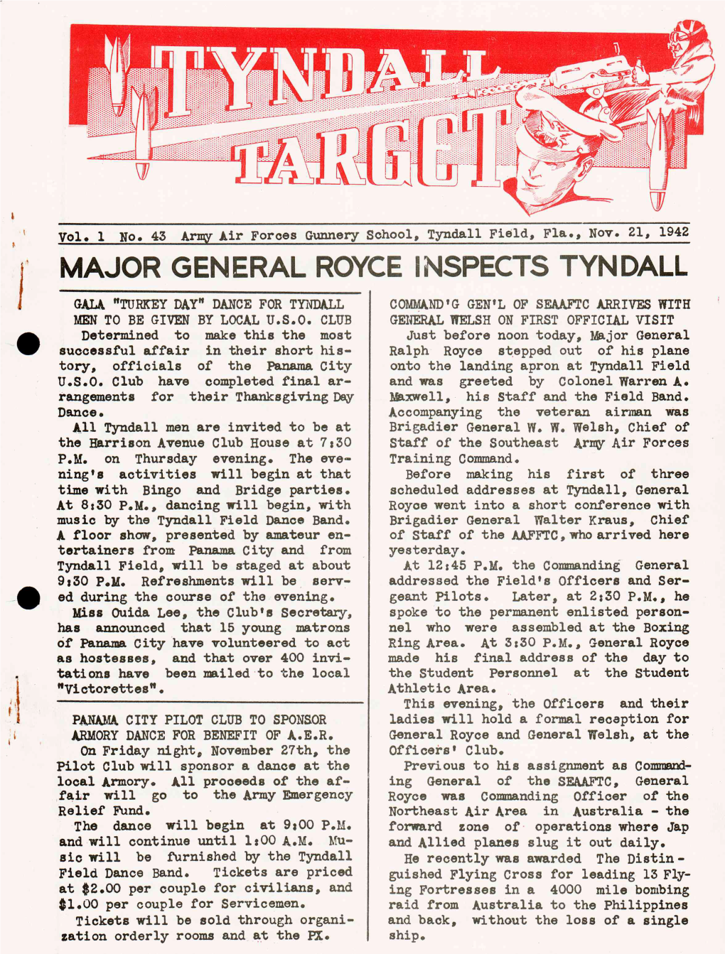 MAJOR GENERAL ROYCE INSPECTS TYNDALL F GALA