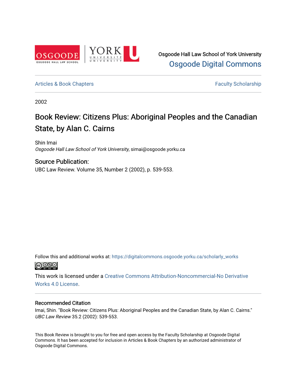 Citizens Plus: Aboriginal Peoples and the Canadian State, by Alan C