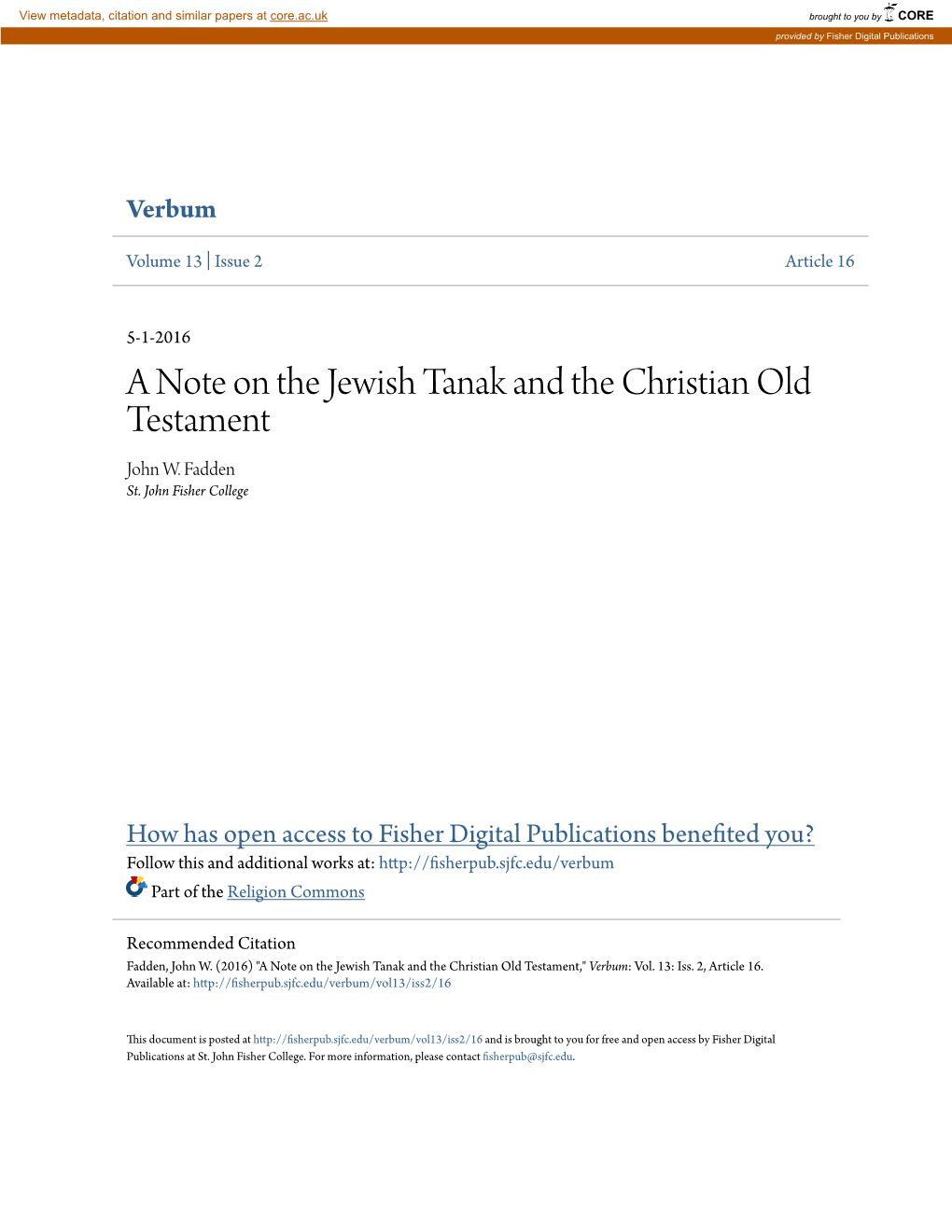 A Note on the Jewish Tanak and the Christian Old Testament John W