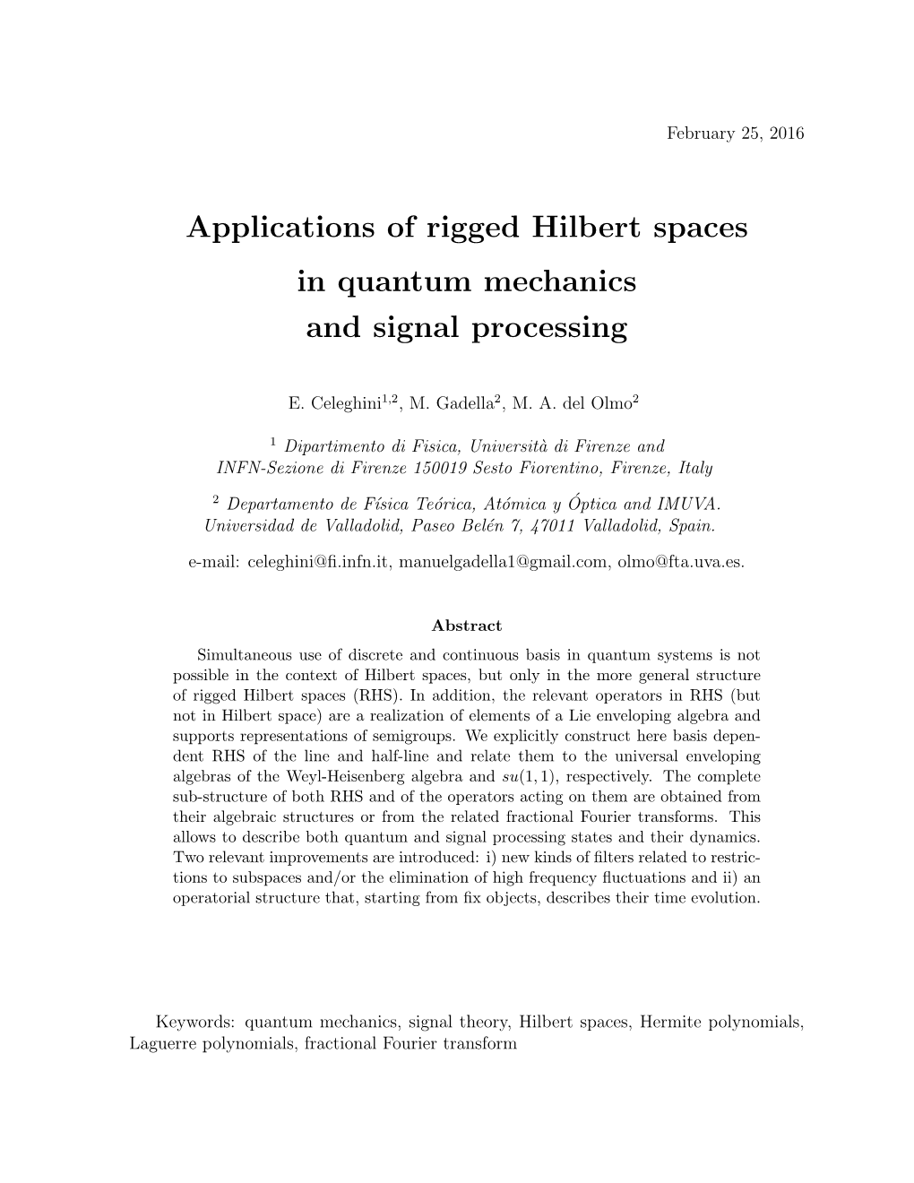 Applications of Rigged Hilbert Spaces in Quantum Mechanics and Signal Processing