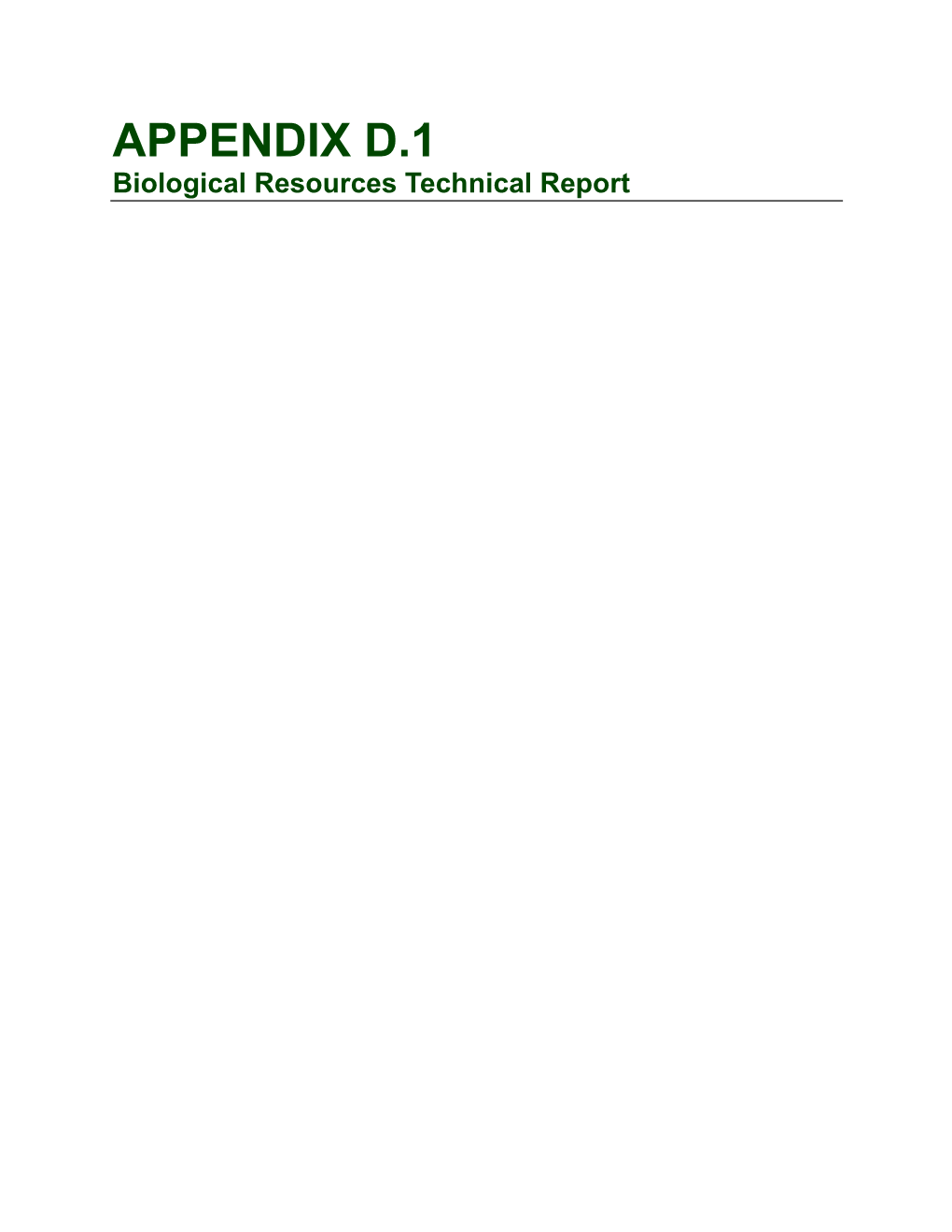 APPENDIX D.1 Biological Resources Technical Report